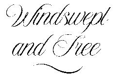 windswept and free words only